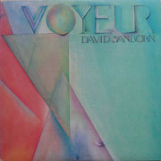 David Sanborn : Voyeur (LP, Album)