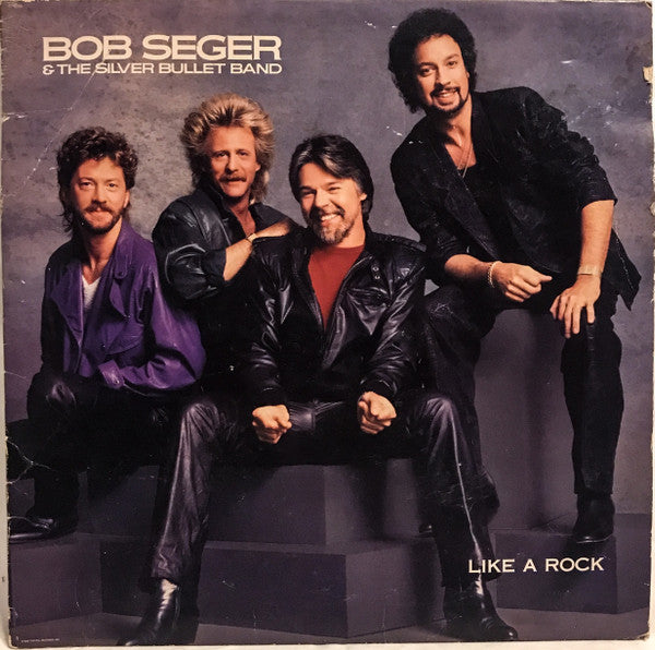 Bob Seger & The Silver Bullet Band* : Like A Rock (LP, Album, Spe)