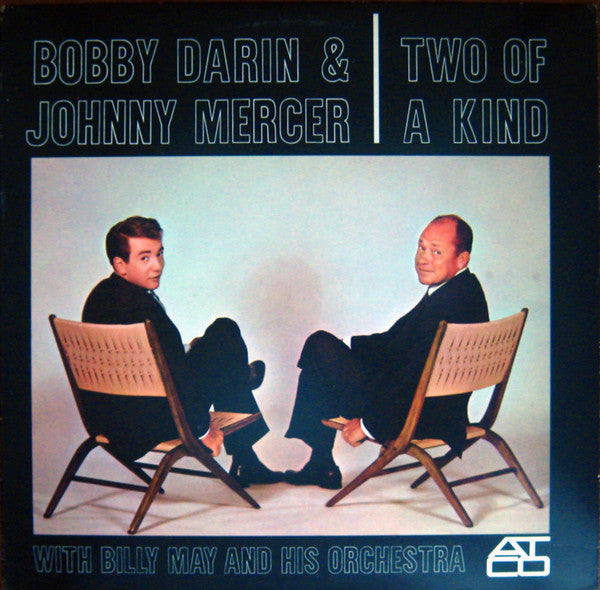 Bobby Darin & Johnny Mercer With Billy May And His Orchestra : Two Of A Kind (LP, Album, Club, RE, Spe)