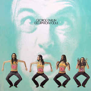 George Carlin : Occupation: Foole (LP, Album, PR )