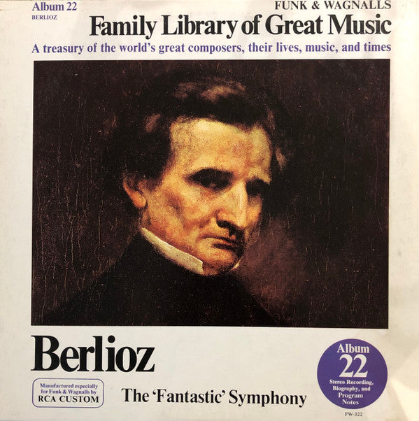 Berlioz* - Bamberg Symphony Orchestra* Conducted By Jonel Perlea : Symphonie Fantastique, Op. 14- Funk & Wagnalls Family Library Of Great Music - Album 22 (LP)