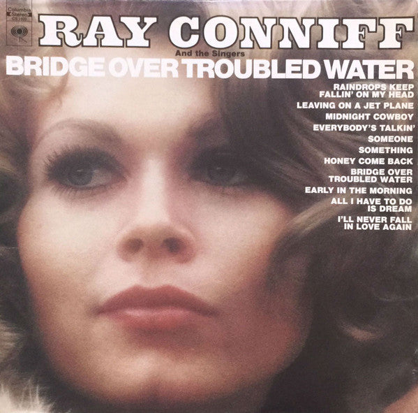 Ray Conniff And The Singers : Bridge Over Troubled Water (LP, Album)