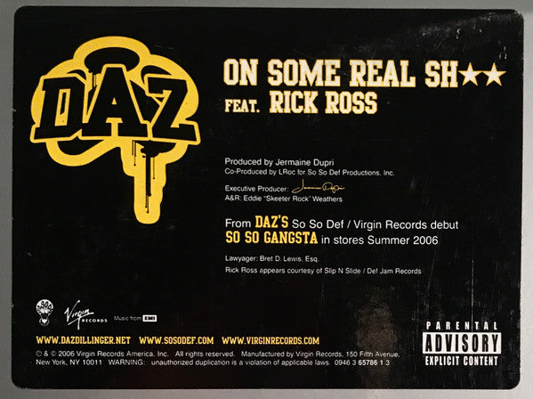 Daz Dillinger Feat. Rick Ross : On Some Real Sh★★ (12", Promo)