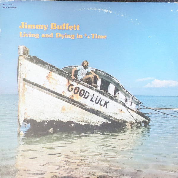 Jimmy Buffett : Living And Dying In 3/4 Time (LP, RE, Pin)