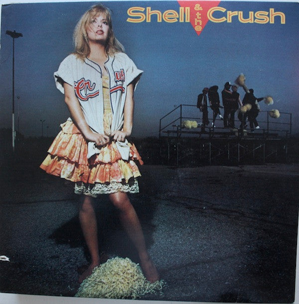 Shell & The Crush : Shell & The Crush (12", MiniAlbum)