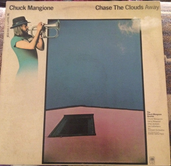 Chuck Mangione : Chase The Clouds Away (LP, Album, Mon)