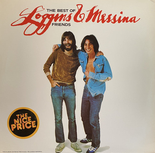 Loggins And Messina : The Best Of Friends (LP, Comp, RE, Pit)