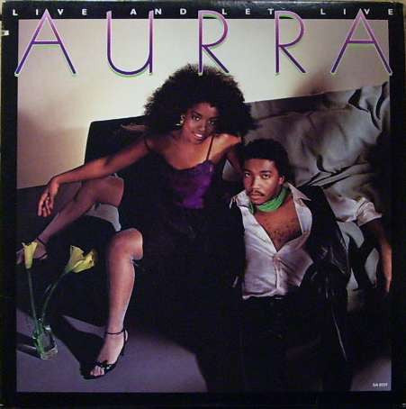 Aurra : Live And Let Live (LP, Album)