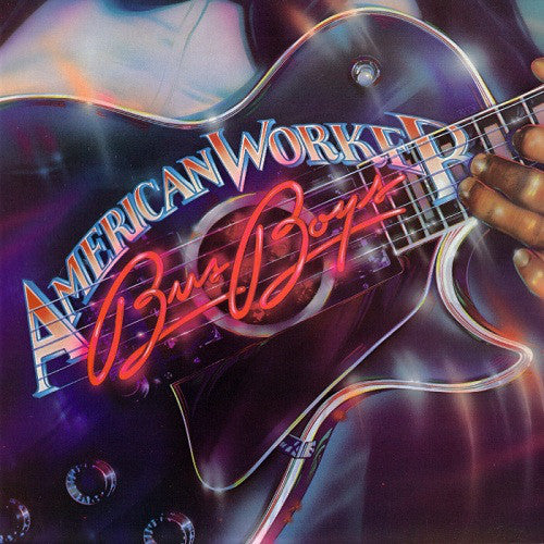 The Bus Boys : American Worker (LP, Album, Ter)