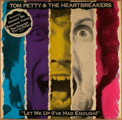 Tom Petty And The Heartbreakers : Let Me Up (I've Had Enough) (LP, Album, Glo)