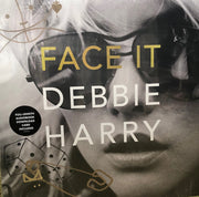 Debbie Harry* : Face It (2xLP, Ltd)