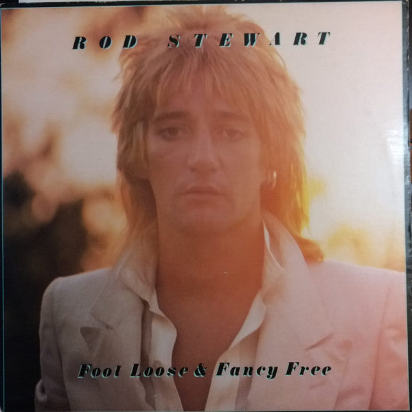 Rod Stewart : Foot Loose & Fancy Free (LP, Album)