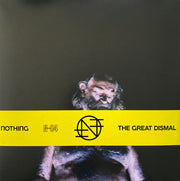 Nothing (12) : The Great Dismal (LP, Album, Dlx, Ltd, Cle)