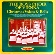 The Boys Choir Of Vienna* : Christmas Voices & Bells (LP, Album)