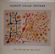 Devadip Carlos Santana* : The Swing Of Delight (2xLP, Album, Pit)