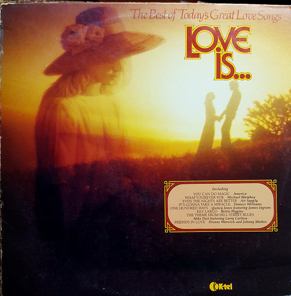 Various : Love Is... The Best Of Today's Great Love Songs (LP, Comp, 61)