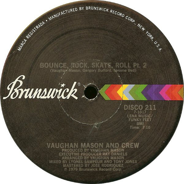 Vaughan Mason And Crew* : Bounce, Rock, Skate, Roll (12")