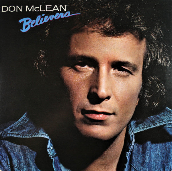 Don McLean : Believers (LP, Album, Ind)