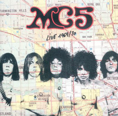MC5 : Live 1969/70 (LP, Ltd, RE)