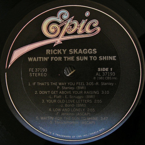 Ricky Skaggs : Waitin' For The Sun To Shine (LP, Album, Pit)