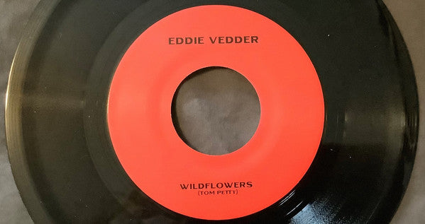 Eddie Vedder : Wildflowers / Keep Me In Your Heart (7", Single, Club)