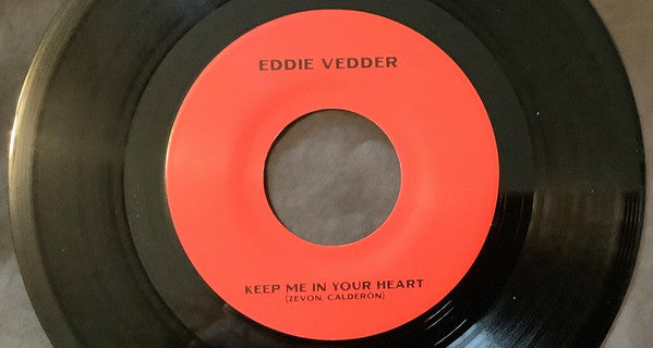 Eddie Vedder : Wildflowers / Keep Me In Your Heart (7", Single, Club)