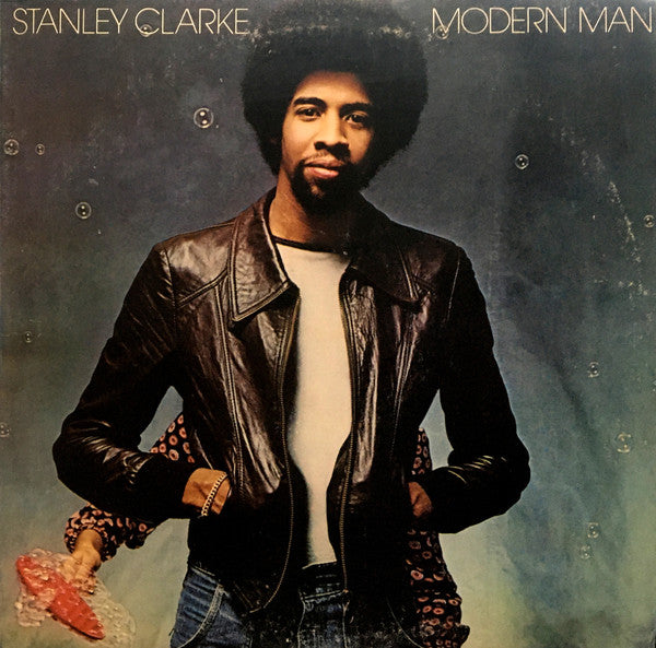 Stanley Clarke : Modern Man (LP, Album, Ter)