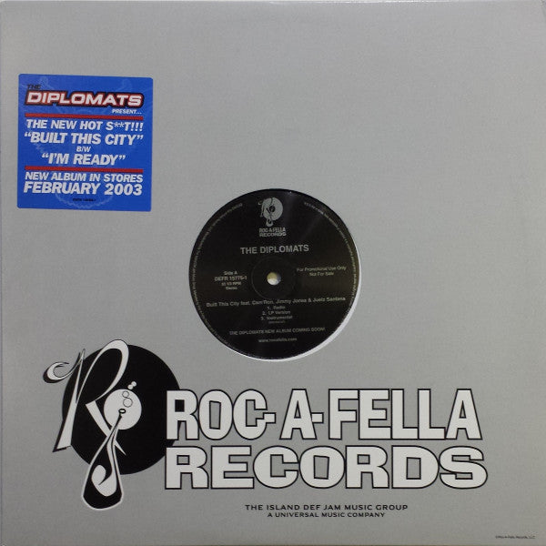 The Diplomats : Built This City / I'm Ready (12", Promo)