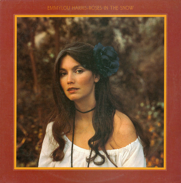 Emmylou Harris : Roses In The Snow (LP, Album, Jac)