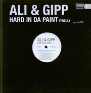 Ali & Gipp : Hard In Da Paint (12")