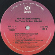 McKendree Spring : Too Young To Feel This Old (LP, Album)