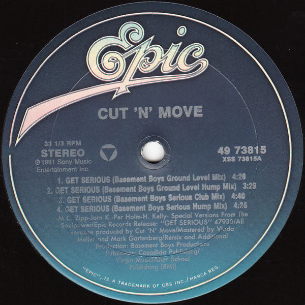 Cut 'N' Move : Get Serious (12")