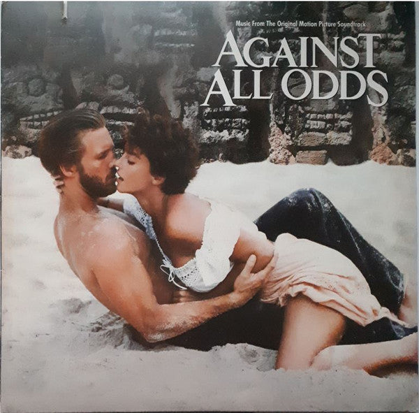 Various : Against All Odds (Music From The Original Motion Picture Soundtrack) (LP, Album, All)