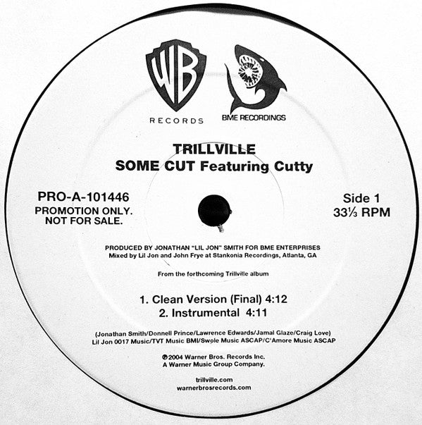 Trillville : Some Cut (12", Promo)