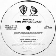 Trillville : Some Cut (12", Promo)