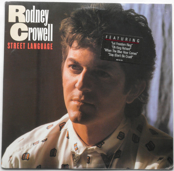 Rodney Crowell : Street Language (LP, Album)