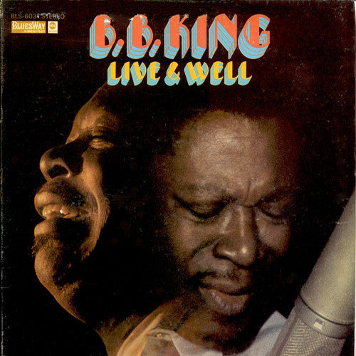 B.B. King : Live & Well (LP, Album, Gat)