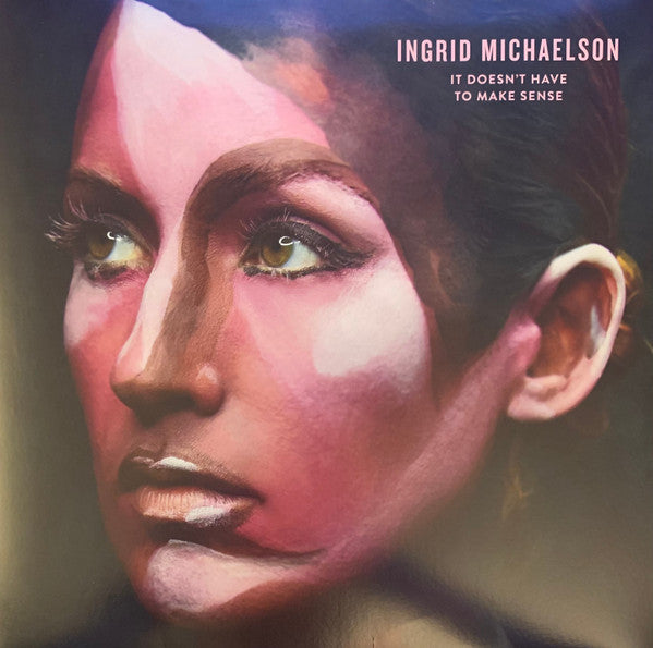 Ingrid Michaelson : It Doesn't Have To Make Sense (LP, Album)