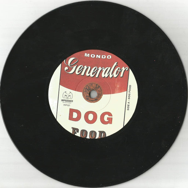 Mondo Generator : Dog Food (7")