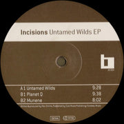 Incisions : Untamed Wilds EP (12")