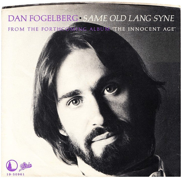 Dan Fogelberg : Same Old Lang Syne (7", Single, Styrene, Ter)