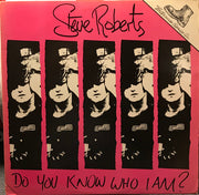 Steve Roberts (5) : Do You Know Who I Am? (LP, Album)