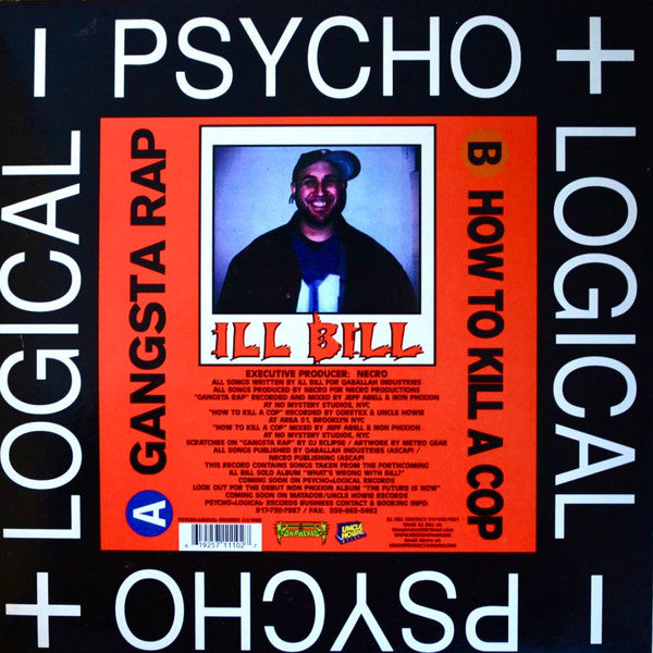Ill Bill : Gangsta Rap / How To Kill A Cop (12")
