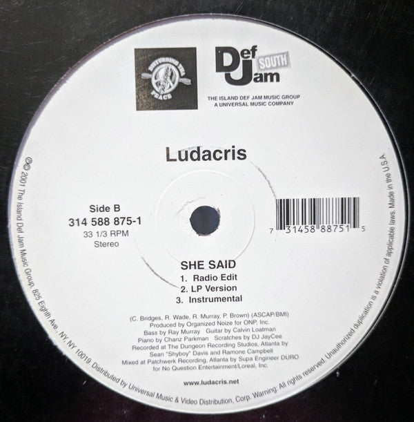 Ludacris : Saturday (Oooh! Ooooh!) / She Said (12", Single)