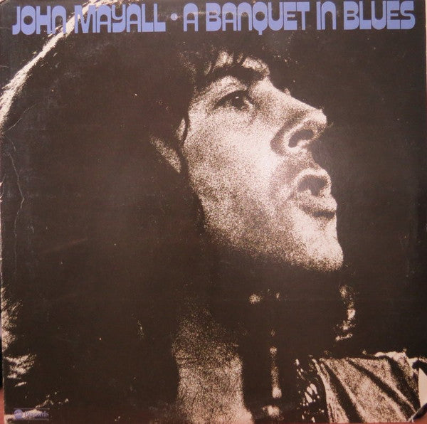 John Mayall : A Banquet In Blues (LP, Album, Ter)