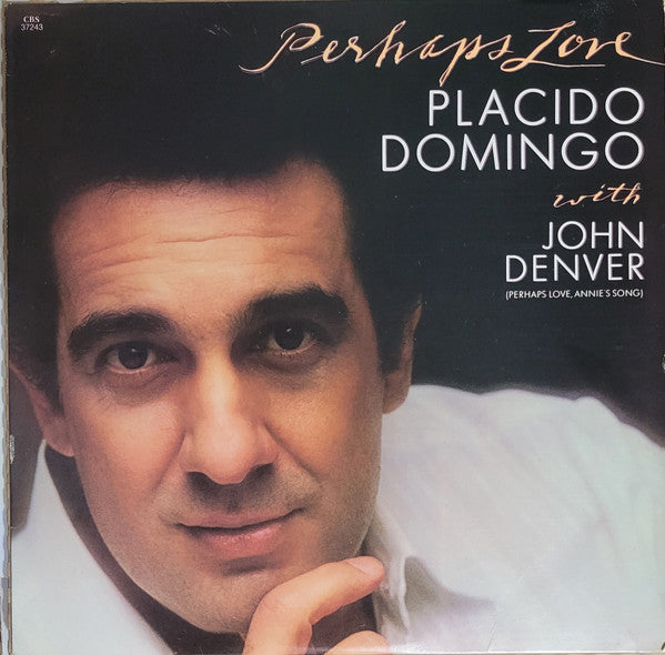 Placido Domingo With John Denver : Perhaps Love (LP, Album, Car)