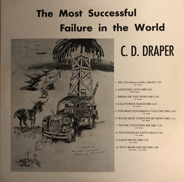 C.D. Draper : The Most Successful Failure In The World (LP, Album)