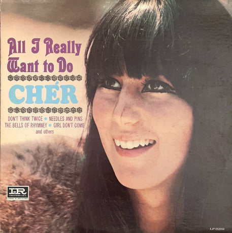 Chér* : All I Really Want To Do (LP, Album, Mono)
