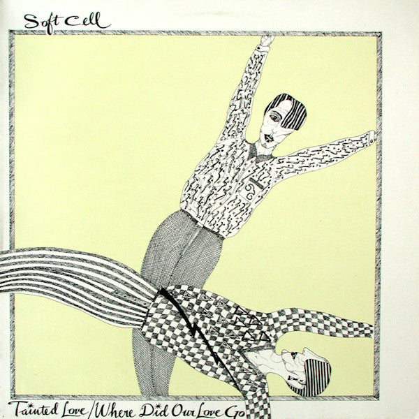 Soft Cell : Tainted Love / Where Did Our Love Go (12", RE, Spe)