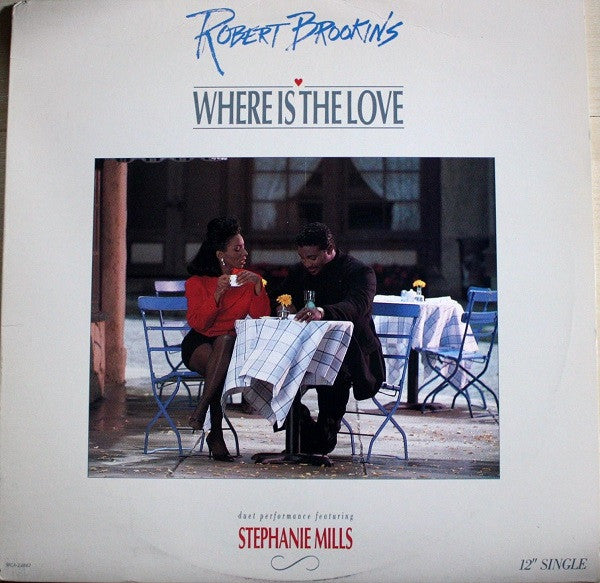 Robert Brookins : Where Is The Love (12")
